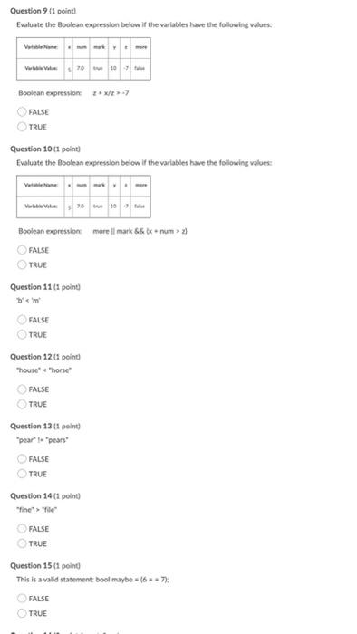  Question ? (1 point) Evaluate the Boolean expression below if the
