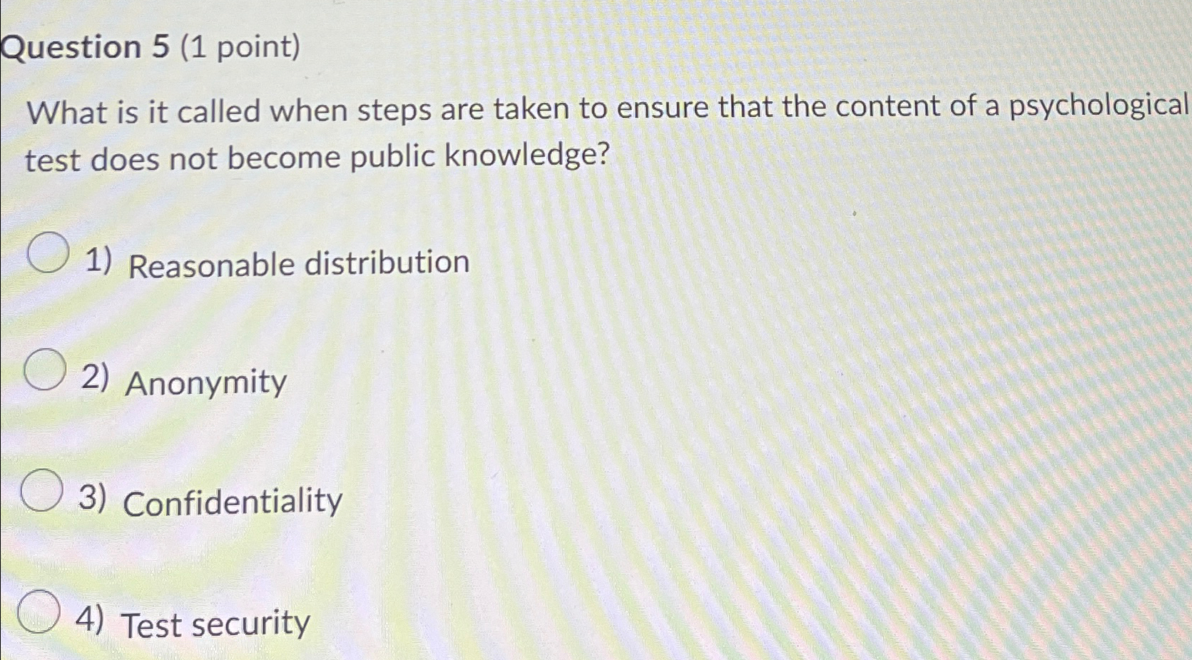  Question 5(1 point) What is it called when steps are taken