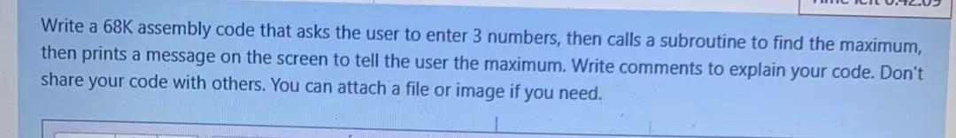  Write a 68K assembly code that asks the user to enter