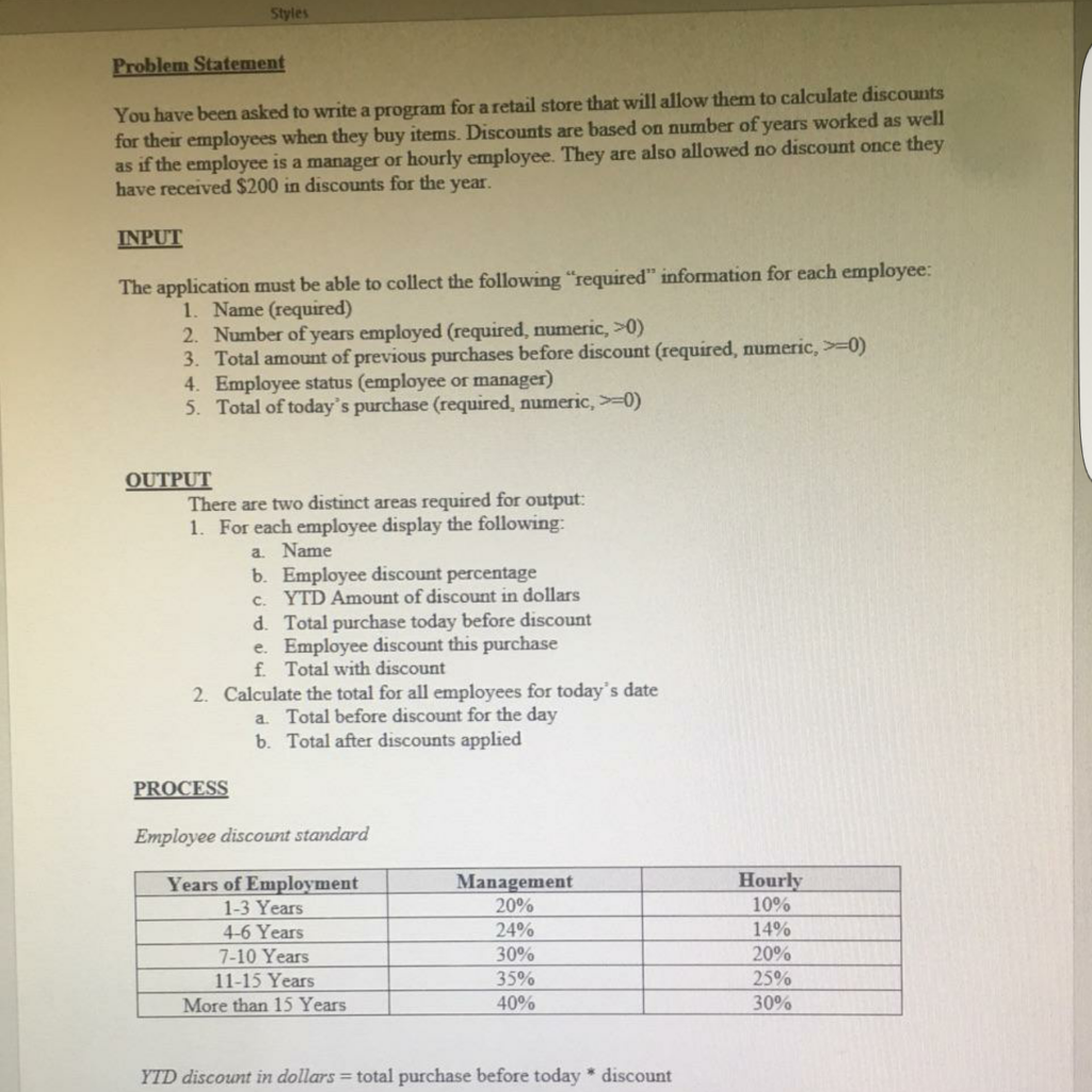  Styles Problem Statement You have been asked to write a program