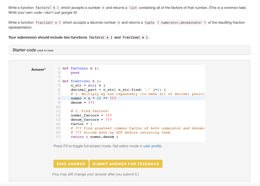 generally represent numbers as decimals, it is often convenient to express values