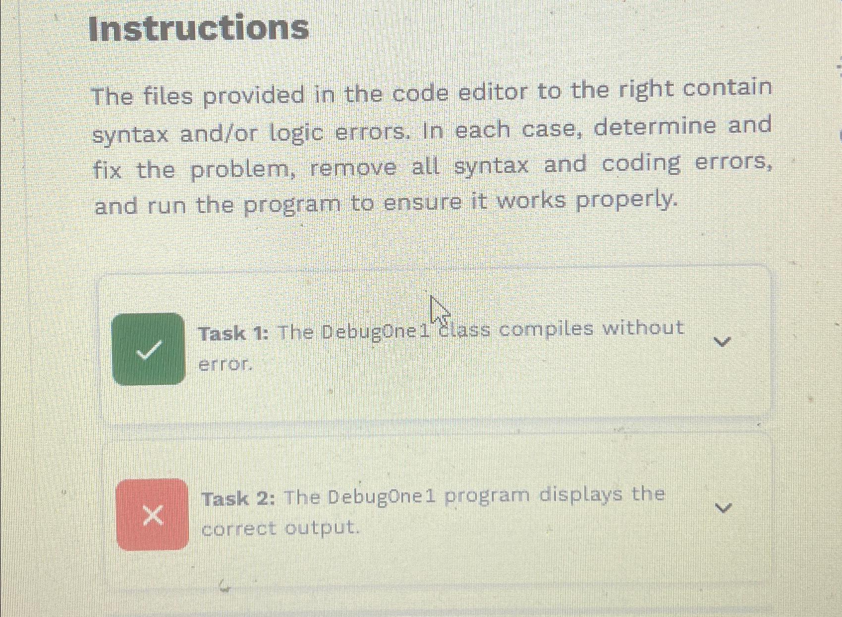  Instructions The files provided in the code editor to the right