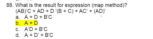  88. What is the result for expression (map method)? (AB)'C +