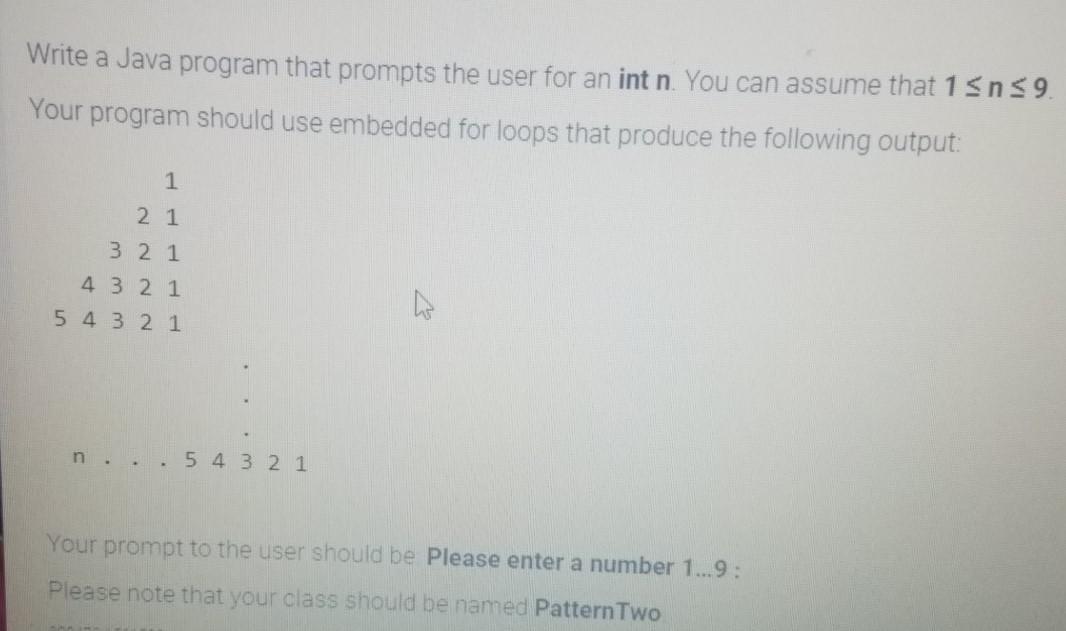  Write a Java program that prompts the user for an int