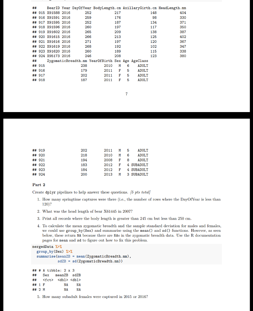 I'm using RStudio program, I need help with Q4 with finding the