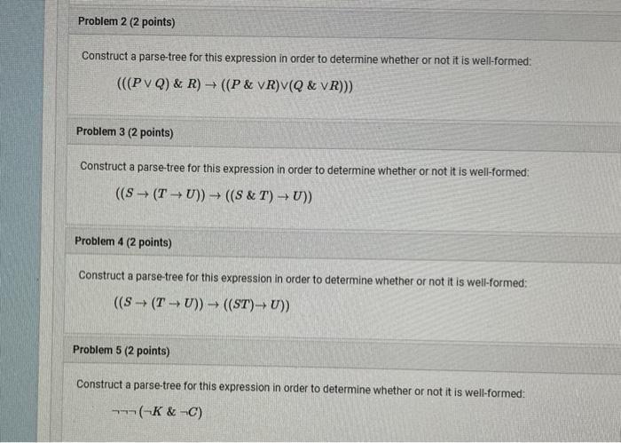 need help with these problems Problem 2 (2 points) Construct a parse-tree