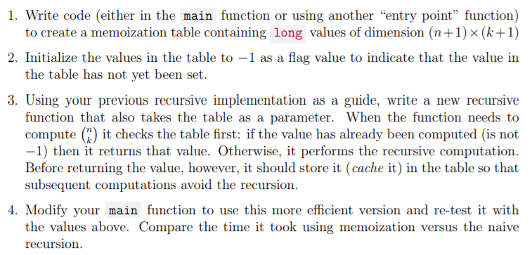 solution: long choose (int x, int k) which takes n and k