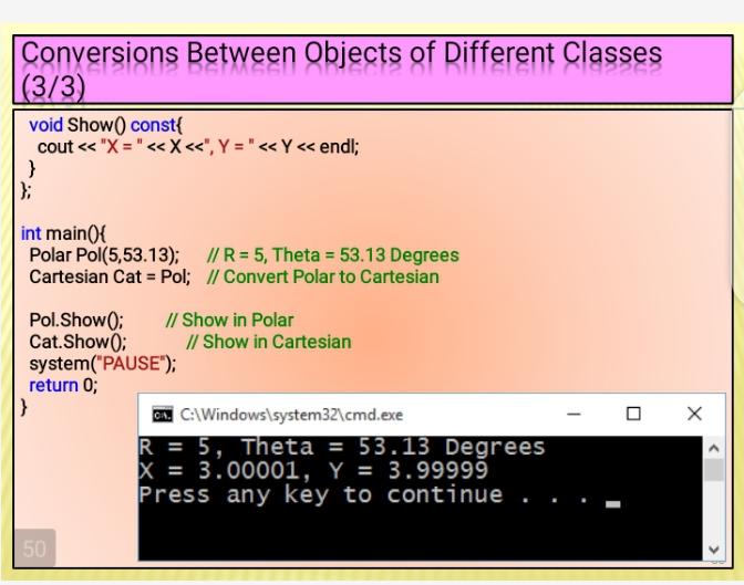 Conversions Between Objects of Different Classes (1/3) P(x,y) Cartesian P(CO) Polar //