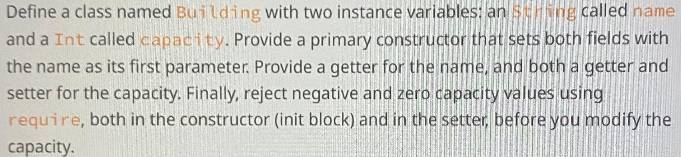same length. Here's how it should work. Provide a primary constructor taking