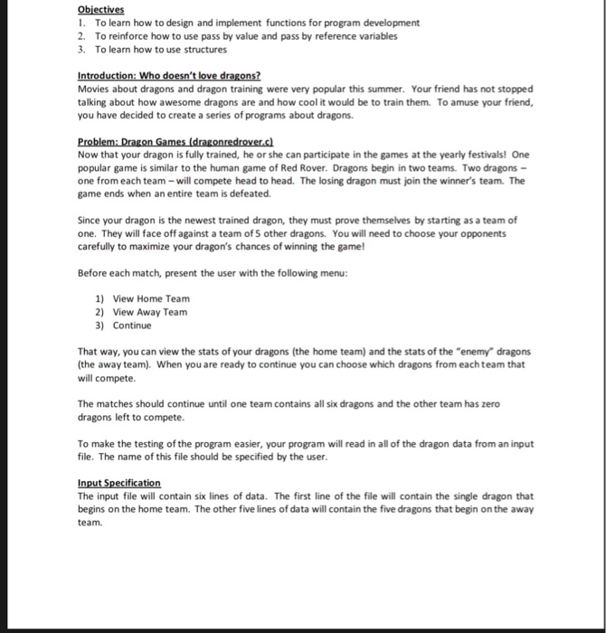  Obiectives 1. To learn how to design and implement functions for