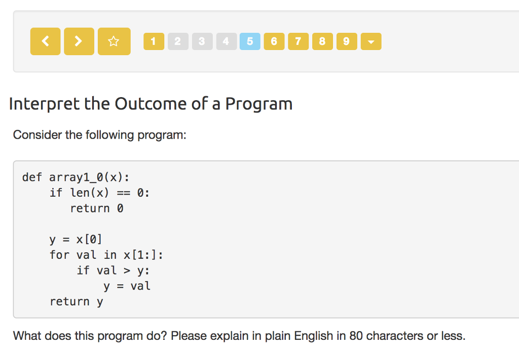 Interpret the Outcome of a Program Consider the following program: def array1_0(x):