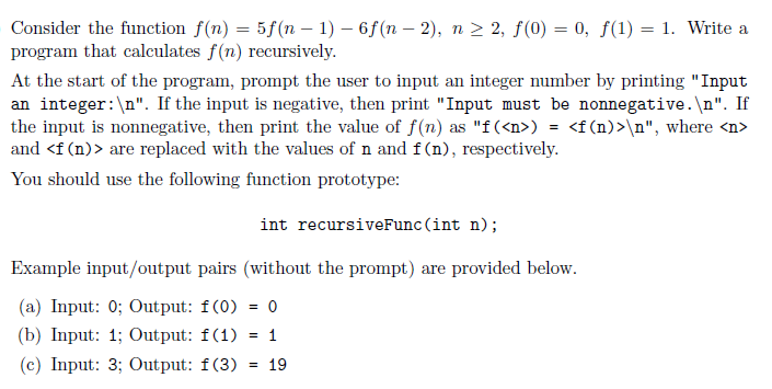  Consider the function f(n) = 5f(n - 1) - 6f(n -