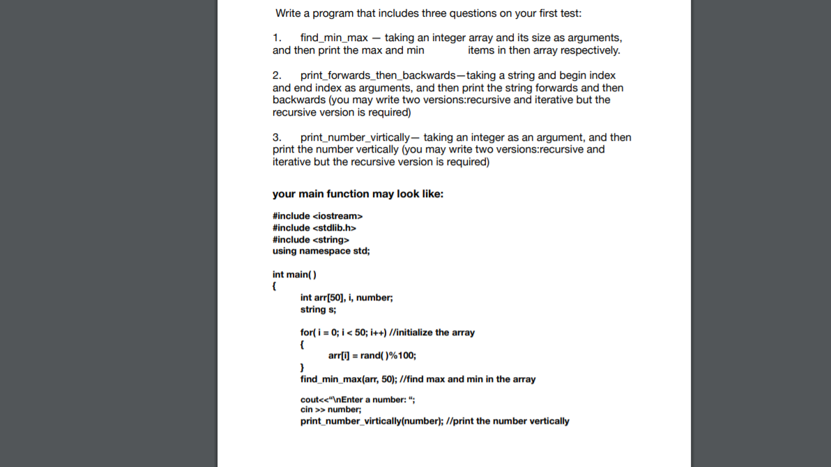 The Programming Language is C++. Please also include comments and the string