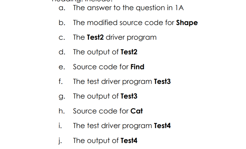 public abstract class Shape{ public abstract double getArea(); public abstract double getPerimeter();