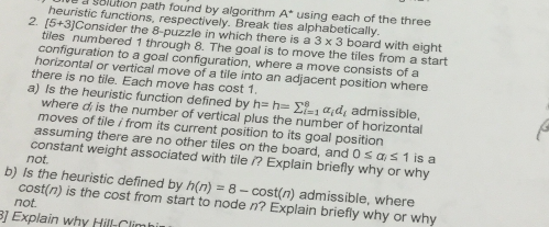 auu a ution path found by algorithm Ausing each of the