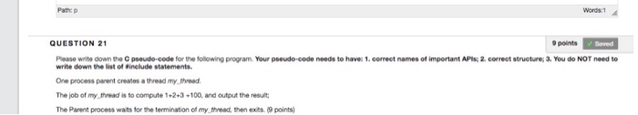  Write down the C pseudo-code for the following program Your pseudo-code