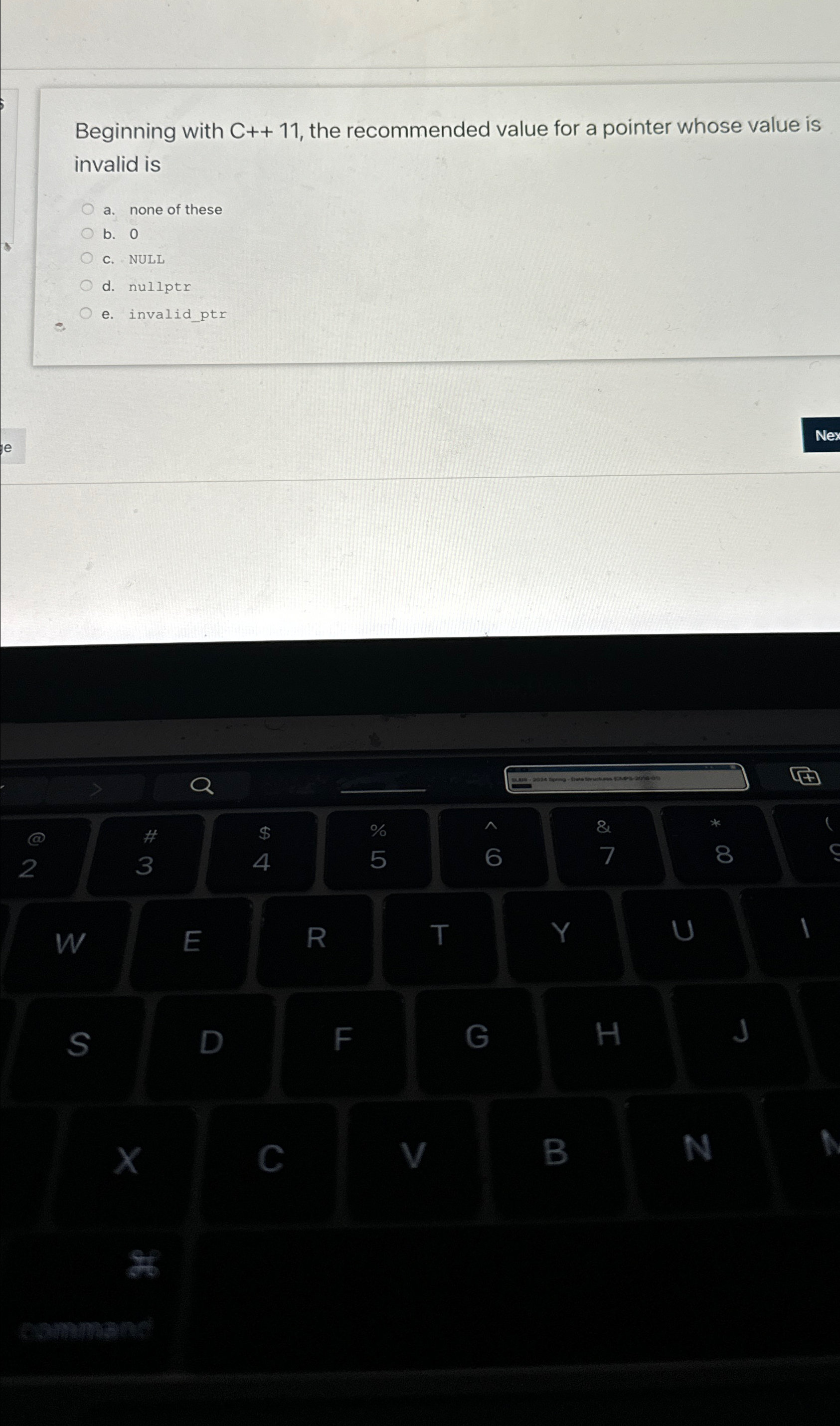  Beginning with C++11, the recommended value for a pointer whose value