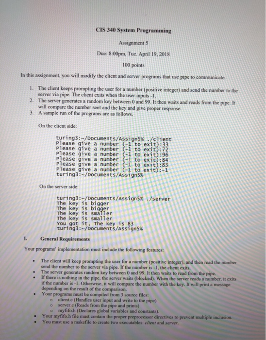  CIS 340 System Programming Assignment5 Due: 8:00pm, Tue. April 19,2018 100