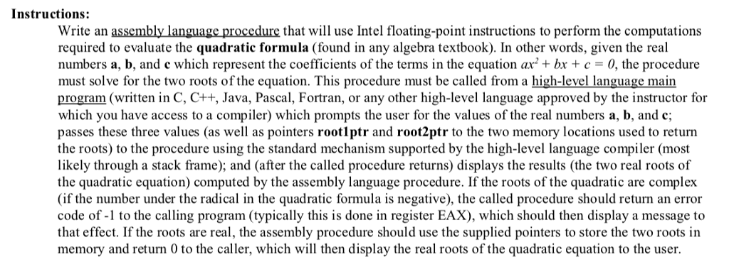  Instructions: Write an assembly language procedure that will use Intel floating-point