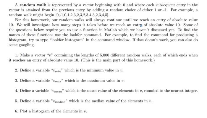 matlab A random walk is represented by a vector beginning with 0