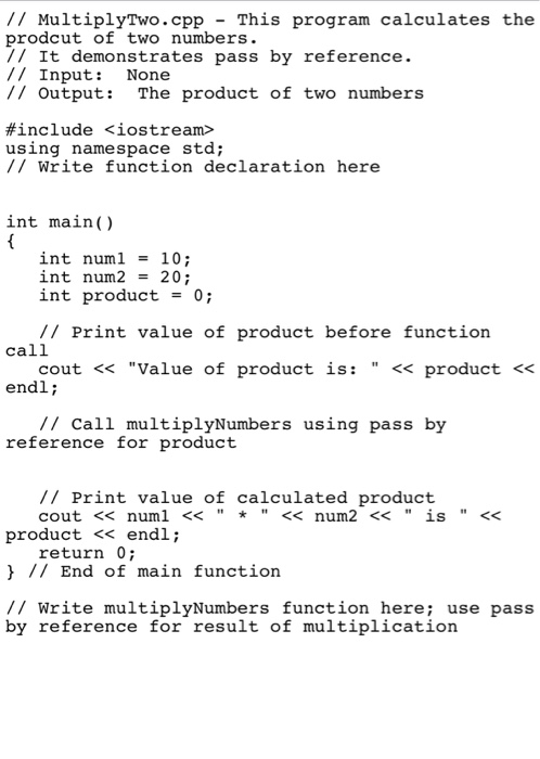 named In this lab, you complete a partially written C++ program that