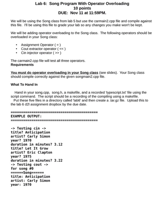 song.h file. Add operator overloading to the song class. There are also