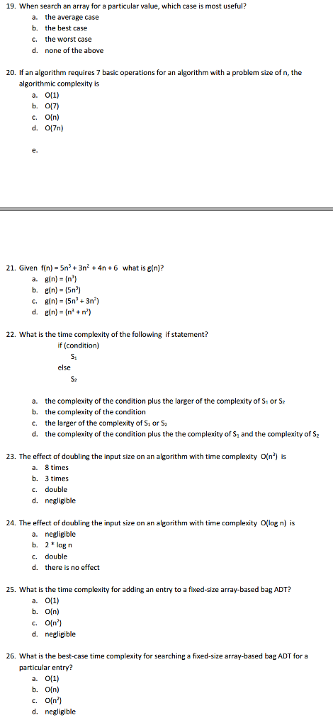 Java Multiple Choice 19. When search an array for a particular value,