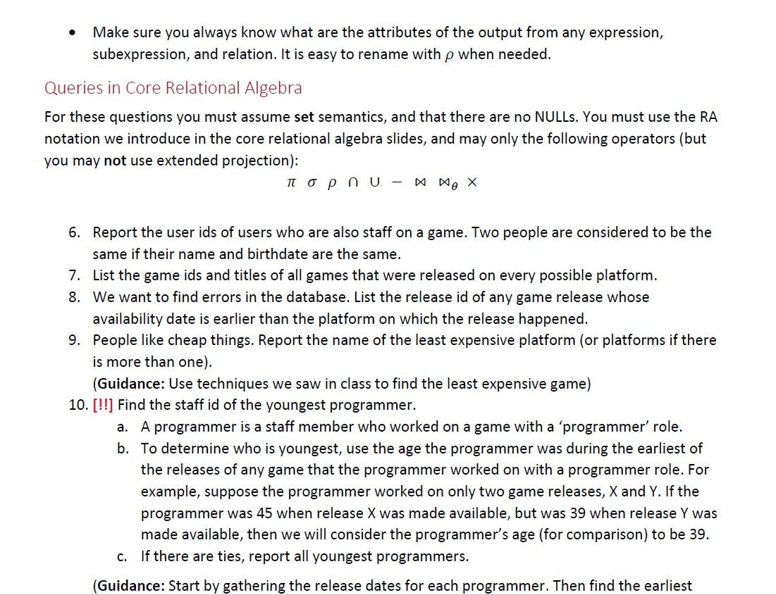 Given each question, write a relational algebra expression to answer it. Your