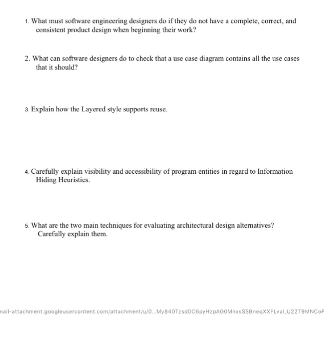  What must software engineering designers do if they do not have