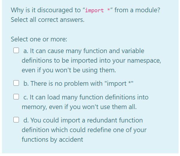*" from a module? Why is it discouraged to "import Select