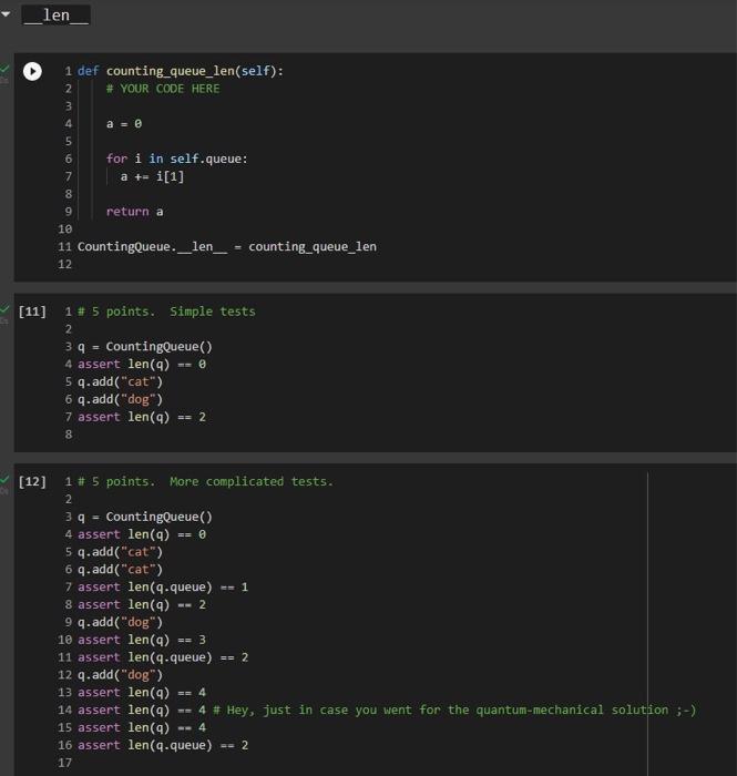 python please only need __in__ and __getitem__ len 1 def counting_queue_len(self): 2