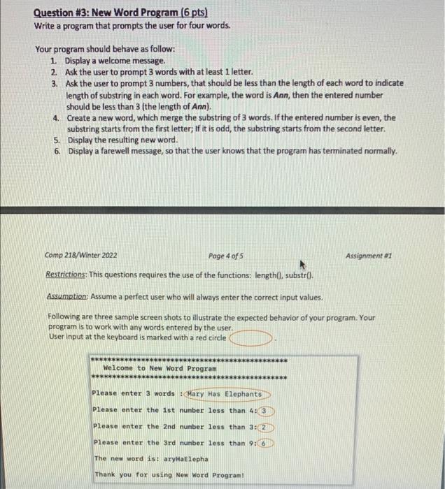  Question #3: New Word Program (6 pts) Write a program that