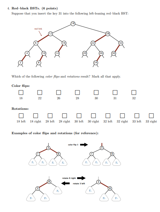 Please explain the answer. 4. Red black BSTs. (6 points) Suppose