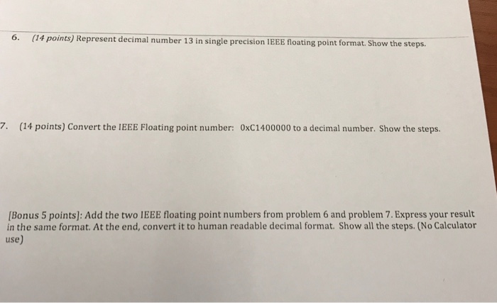  COMPUTER SCIENCE Please answer fast. Will give good ratings. Represent decimal