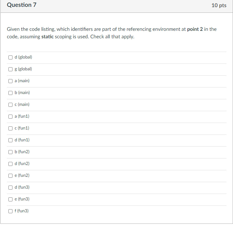 a,b,c; \} void fun1(void) \{ int a,c,d; void fun2(void) \{ int b,d,