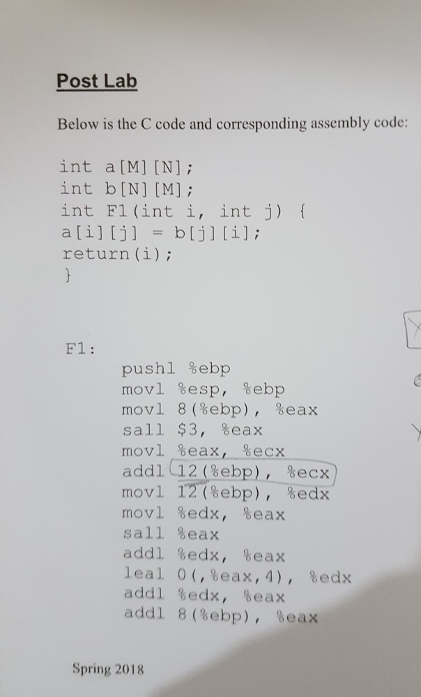  Post Lab Below is the C code and corresponding assembly code: