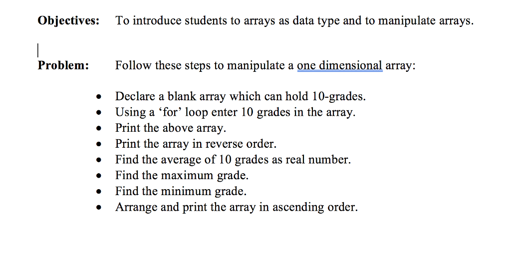 Please help writing this program using visual studio #include Objectives: To introduce