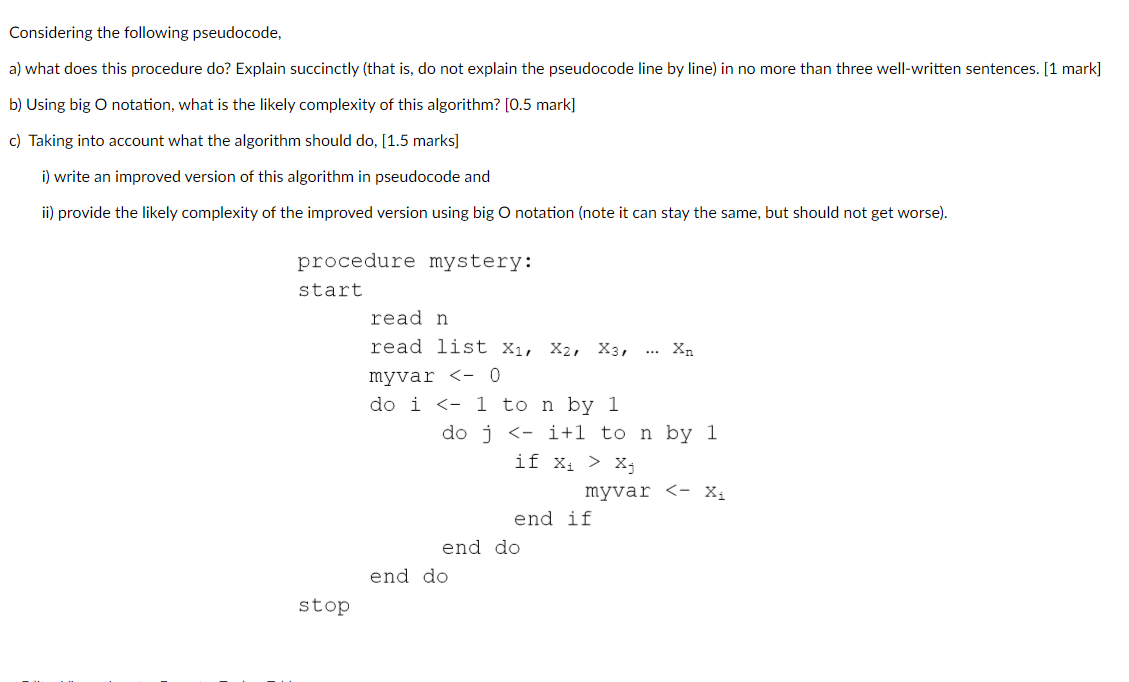  Considering the following pseudocode, a) what does this procedure do? Explain