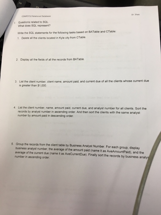  COMP3710 Relational Databases l. Questions related to SQL What does SQL