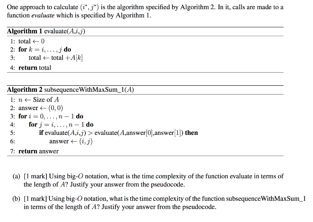 One approach to calculate (i, j*) is the algorithm specified by