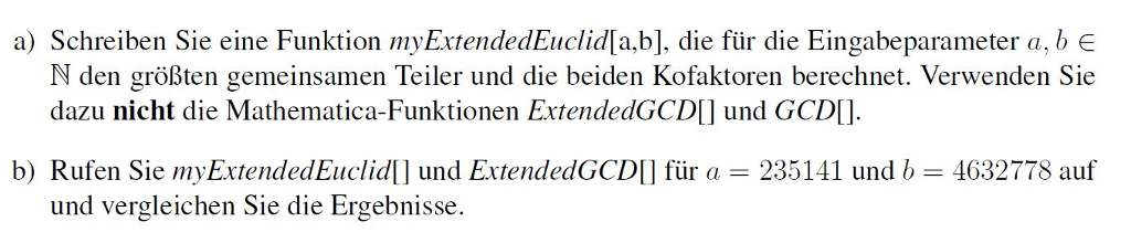 Task Mathematica - ExtendedEuclid algorithm Translation a) Write a function with the