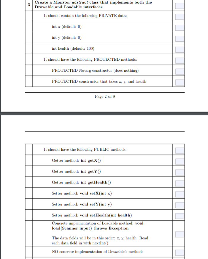 IN JAVA Create a Monster abstract class that implements both the