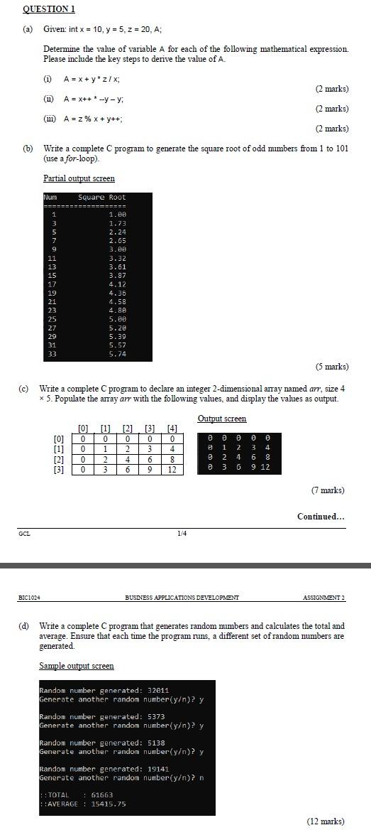 C programming QUESTION 1 (a) Given: int x = 10, y