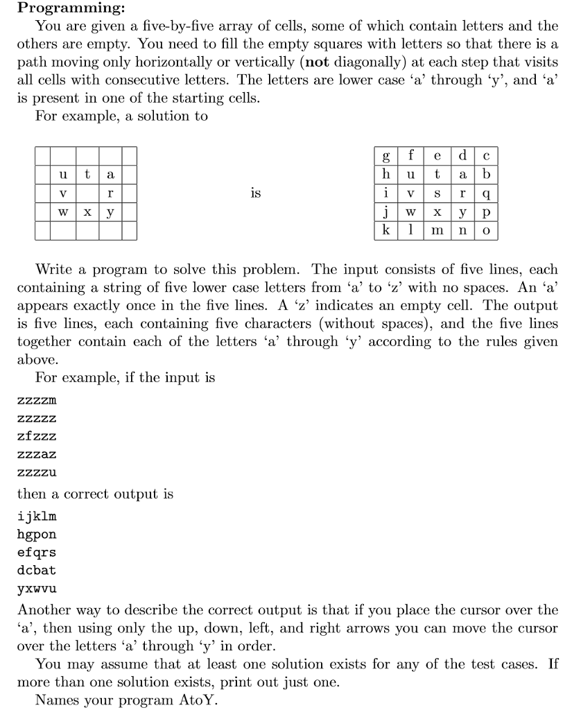  (JAVA) Programming: You are given a five-by-five array of cells, some