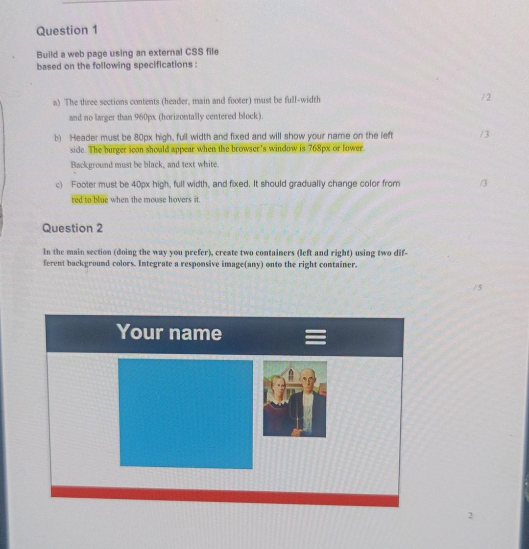  Question 1 Build a web page using an external CSS file