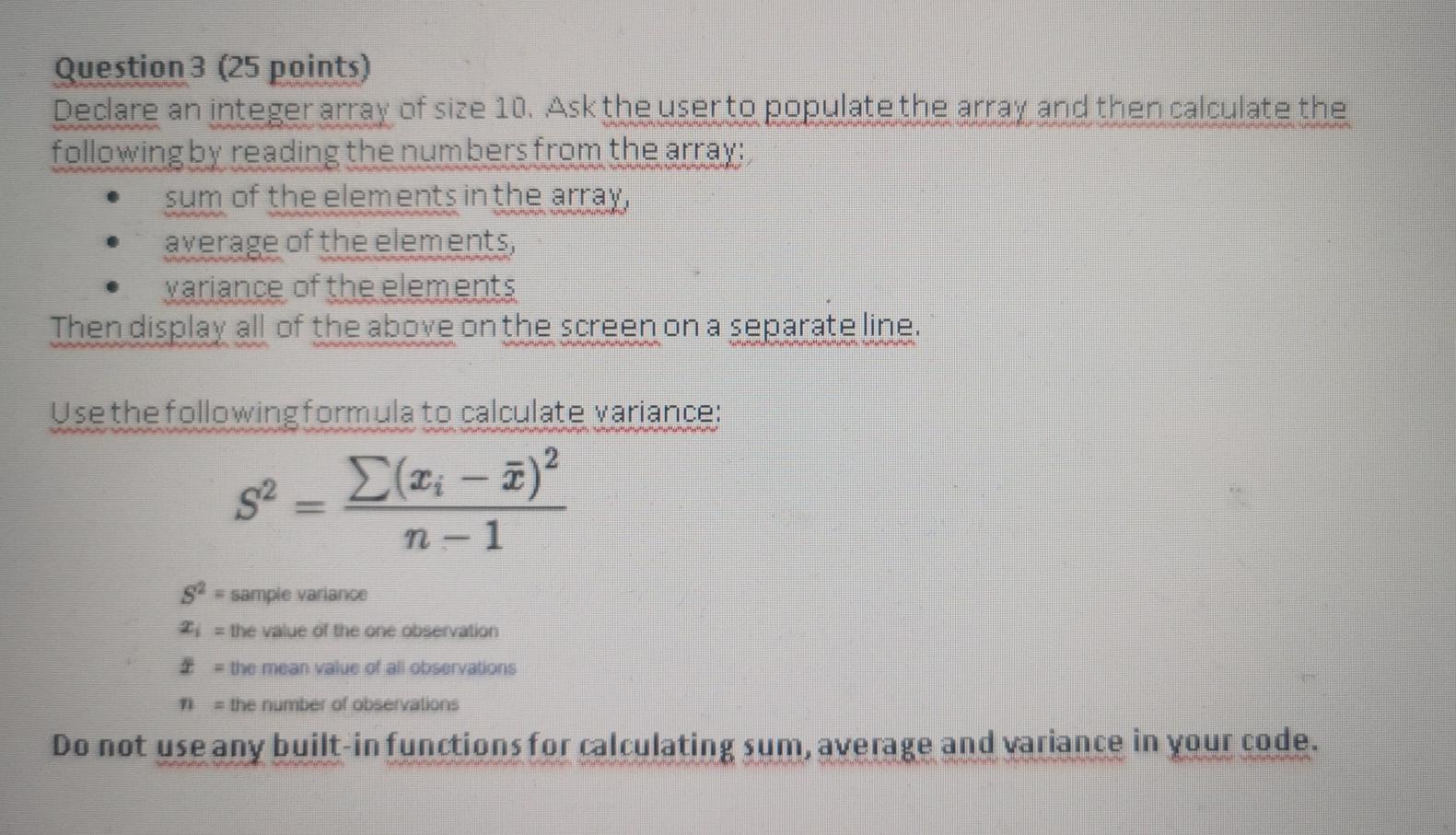 we should use c program Question 3 (25 points) Declare an