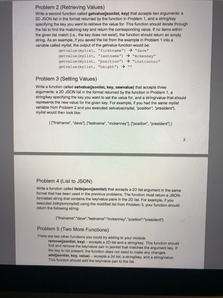python language please Problem 2 (Retrieving Values) Write a second function called