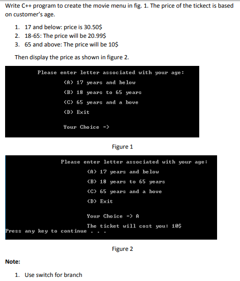  Write C++ program to create the movie menu in fig. 1.