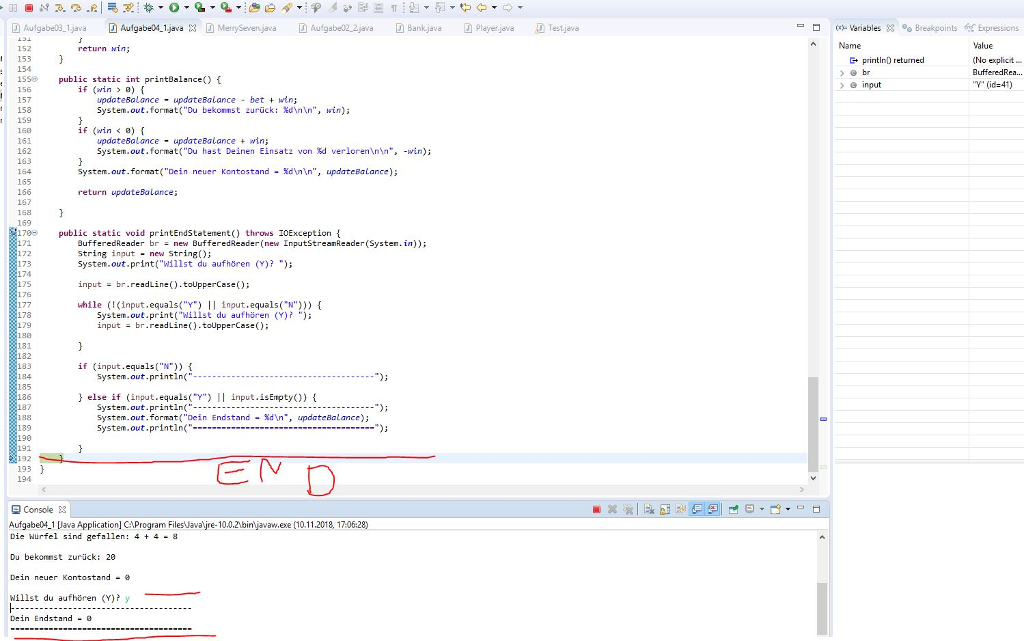 Java : Ending program MerrySeven I found now my first mistake and