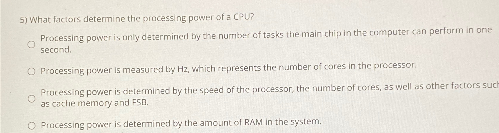  What factors determine the processing power of a CPU? Processing power